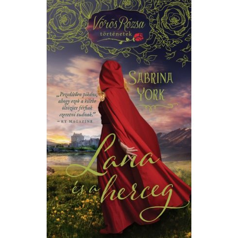 Sabrina York - Lana és a herceg - Vörös Rózsa történetek 