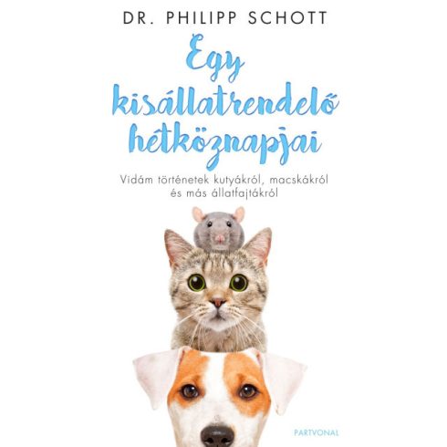 Dr. Philipp Schott-Egy kisállatrendelő hétköznapjai 