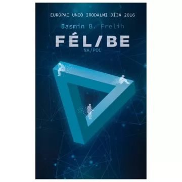   -40%  Jasmin B. Frelih - Fél/be (enyhén sérült borító)  