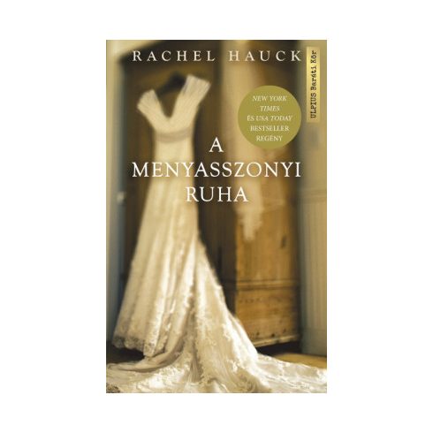 Rachel Hauck-A menyasszonyi ruha 