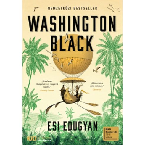 Esi Edugyan - Washington Black 