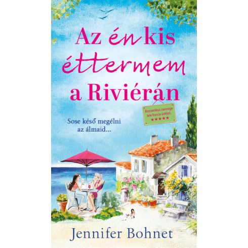 Az én kis éttermem a Riviérán - Jennifer Bohnet