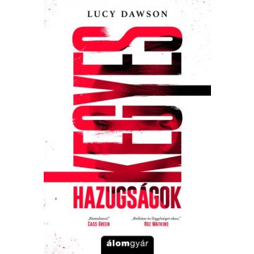 Lucy Dawson - Kegyes hazugságok 