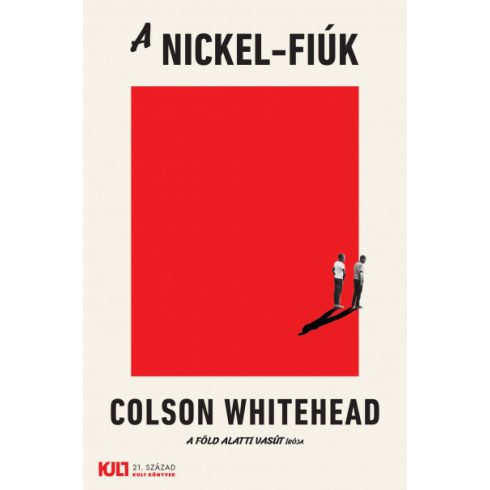 Colson Whitehead - A Nickel-fiúk 