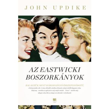 John Updike - Az eastwicki boszorkányok 