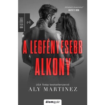 Aly Martinez - A legfényesebb alkony - Megtörve II. 