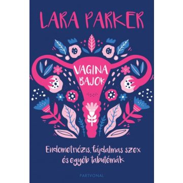 Lara Parker - Vaginabajok