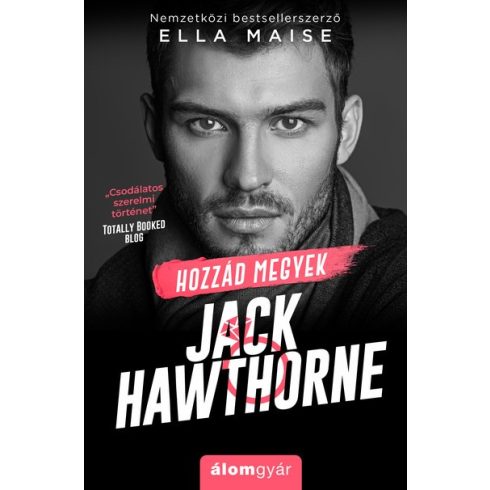 Ella Maise - Hozzád megyek Jack Hawthorne 