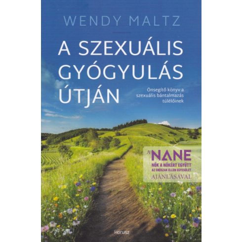 Wendy Maltz - A szexuális gyógyulás útján