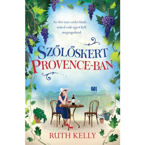 Ruth Kelly - Szőlőskert Provence-ban 