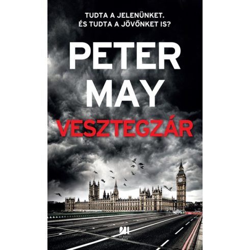 Peter May - Vesztegzár 