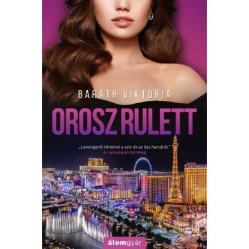 Baráth Viktória - Orosz rulett 