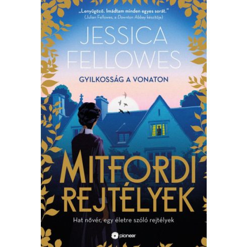 Jessica Fellowes - Mitfordi rejtélyek - Gyilkosság a vonaton