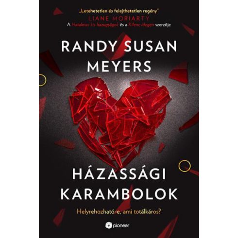 Randy Susan Meyers - Házassági karambolok