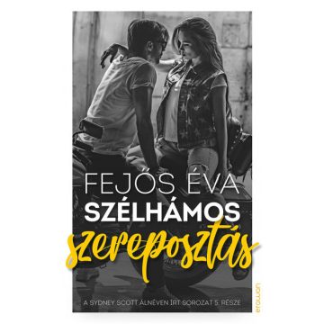 Fejős Éva - Szélhámos szereposztás