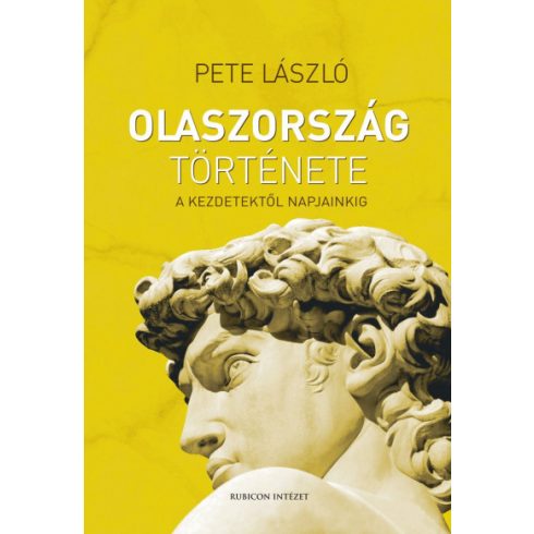 Pete László - Olaszország története - A kezdetektől napjainkig