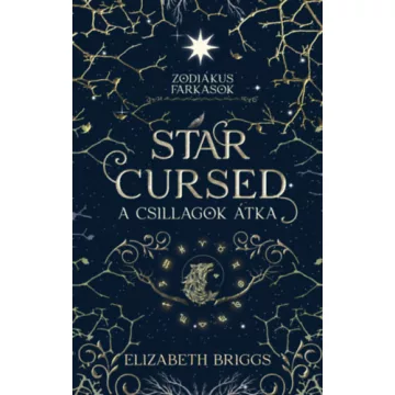   Star Cursed - A csillagok átka (élfestett) - Elizabeth Briggs (kötött áras) 