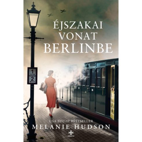 Melanie Hudson - Éjszakai vonat Berlinbe 