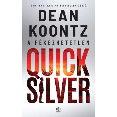 -50%   A fékezhetetlen Quicksilver - Dean Koontz (enyhén sérült borító) 