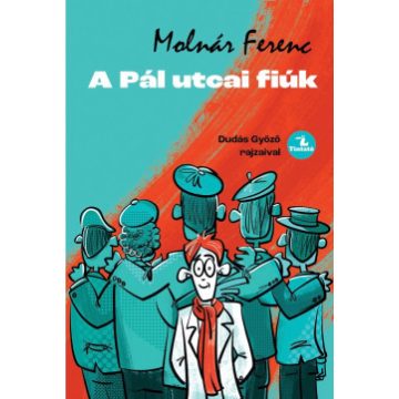  A Pál utcai fiúk - Molnár Ferenc