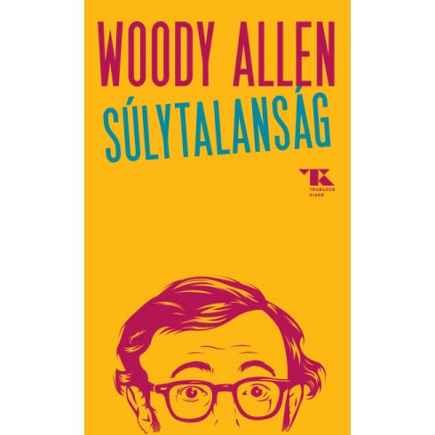 Súlytalanság - Woody Allen