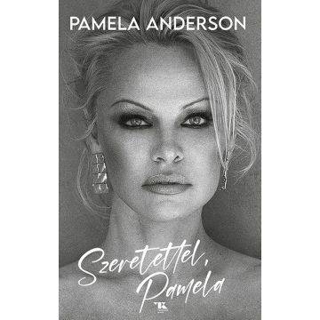 Szeretettel, Pamela -  Pamela Anderson