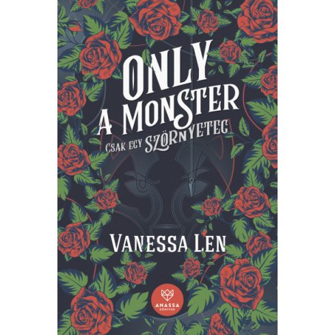 Vanessa Len - Only a Monster - Csak egy szörnyeteg