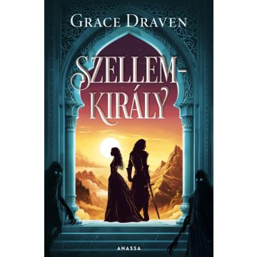 Szellemkirály - Lidérc Királyok -  Grace Draven