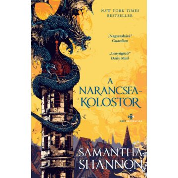 Samantha Shannon - A Narancsfa-kolostor