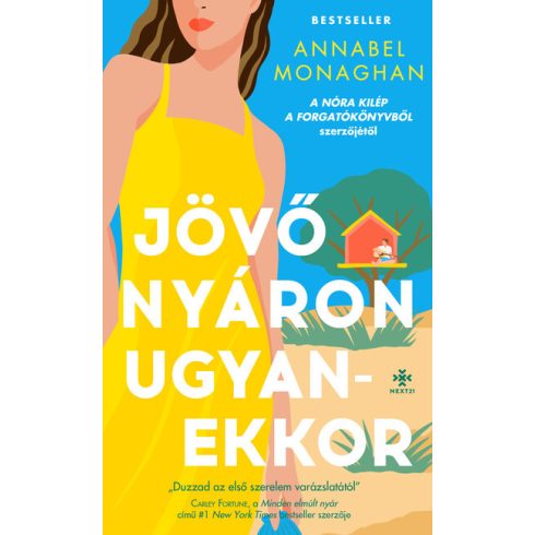 Jövő nyáron ugyanekkor - Annabel Monaghan