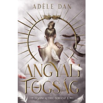 Angyali fogság - Adéle Dan