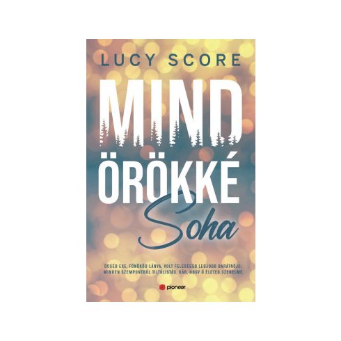  Mindörökké soha - Lucy Score  