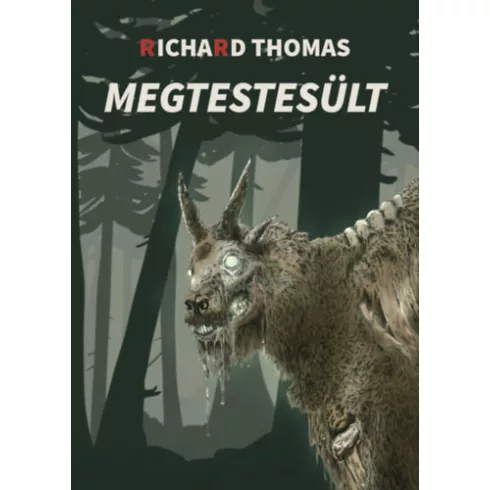 Megtestesült - Richard Thomas (kötött áras)  