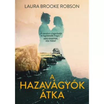 A hazavágyók átka - Laura Brooke Robson (kötött áras) 