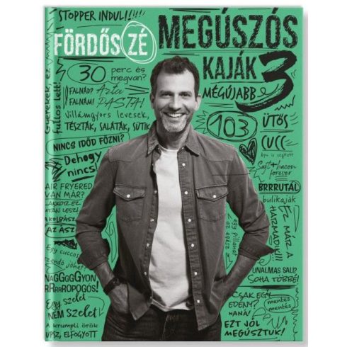 Megúszós kaják 3. - Fördős Zé 