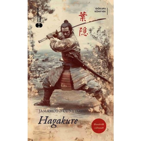 Hagakure - Jamamoto Cunetomo (kötött áras) 