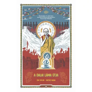   A Dalai Láma útja (képregény) -Tom Taylor (kötött áras)