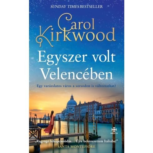 Egyszer volt Velencében - Carol Kirkwood (kötött áras)