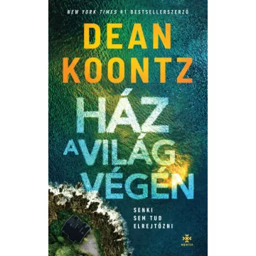 Ház a világ végén - Dean Koontz (kötött áras)