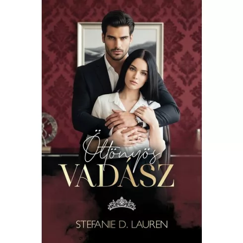 Öltönyös vadász - Stefanie D. Lauren (kötött áras) 