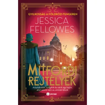   Gyilkosság a Földközi-tengeren - Mitfordi rejtélyek - Jessica Fellowes (kötött áras) 