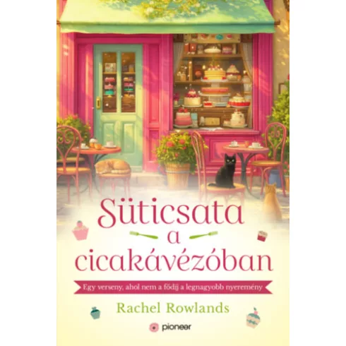 Süticsata a cicakávézóban (nem élfestett) - Rachel Rowlands - Pioneer Books (kötött áras) 
