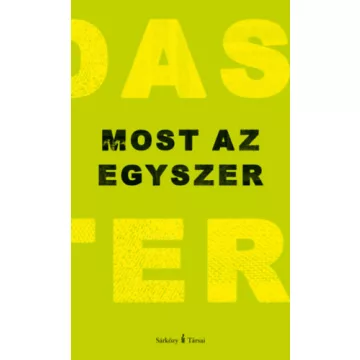 Most az egyszer - Nádas Péter (kötött áras) 