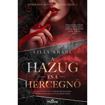 A hazug és a hercegnő - Lilly Shade (kötött áras)