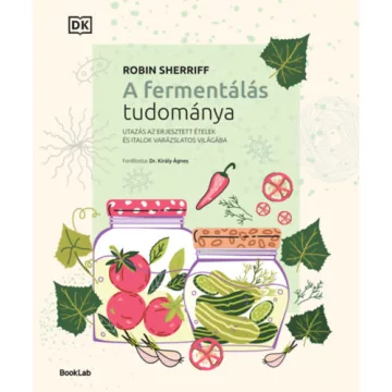 A fermentálás tudománya - Robin Sherriff (kötött áras)