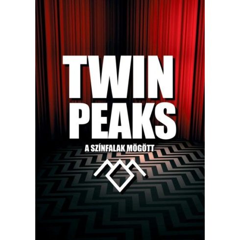 Mark A. Altman - Twin Peaks - A színfalak mögött 