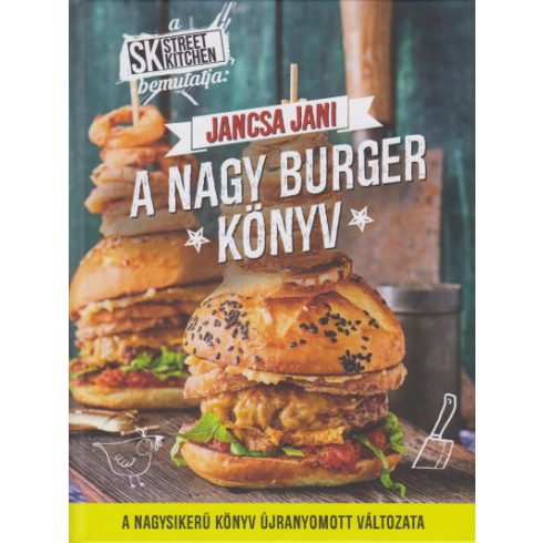 Jancsa Jani - A nagy burger könyv