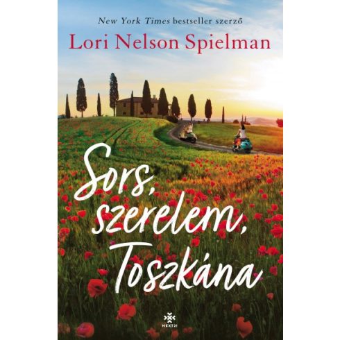 Lori Nelson Spielman - Sors, szerelem, Toszkána