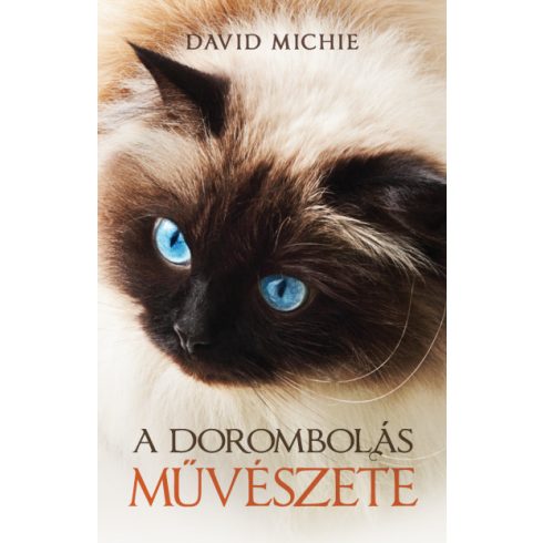 David Michie - A dorombolás művészete