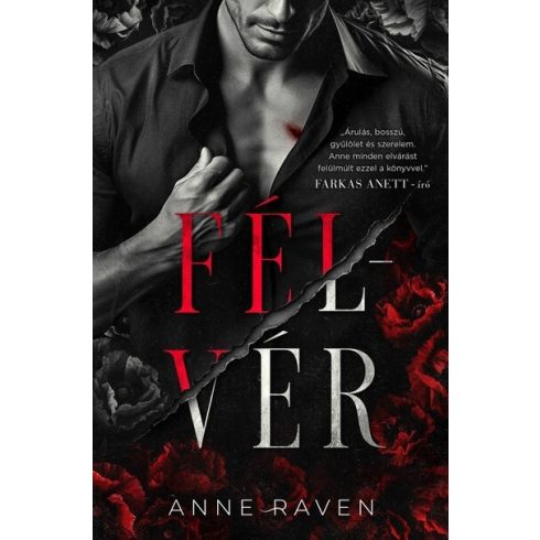 Félvér -  Anne Raven